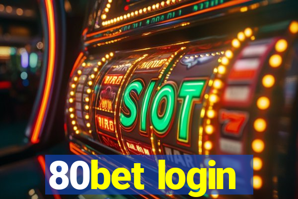 80bet login